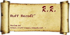 Ruff Rezső névjegykártya